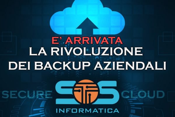 Rivoluzione dei backup Aziendali